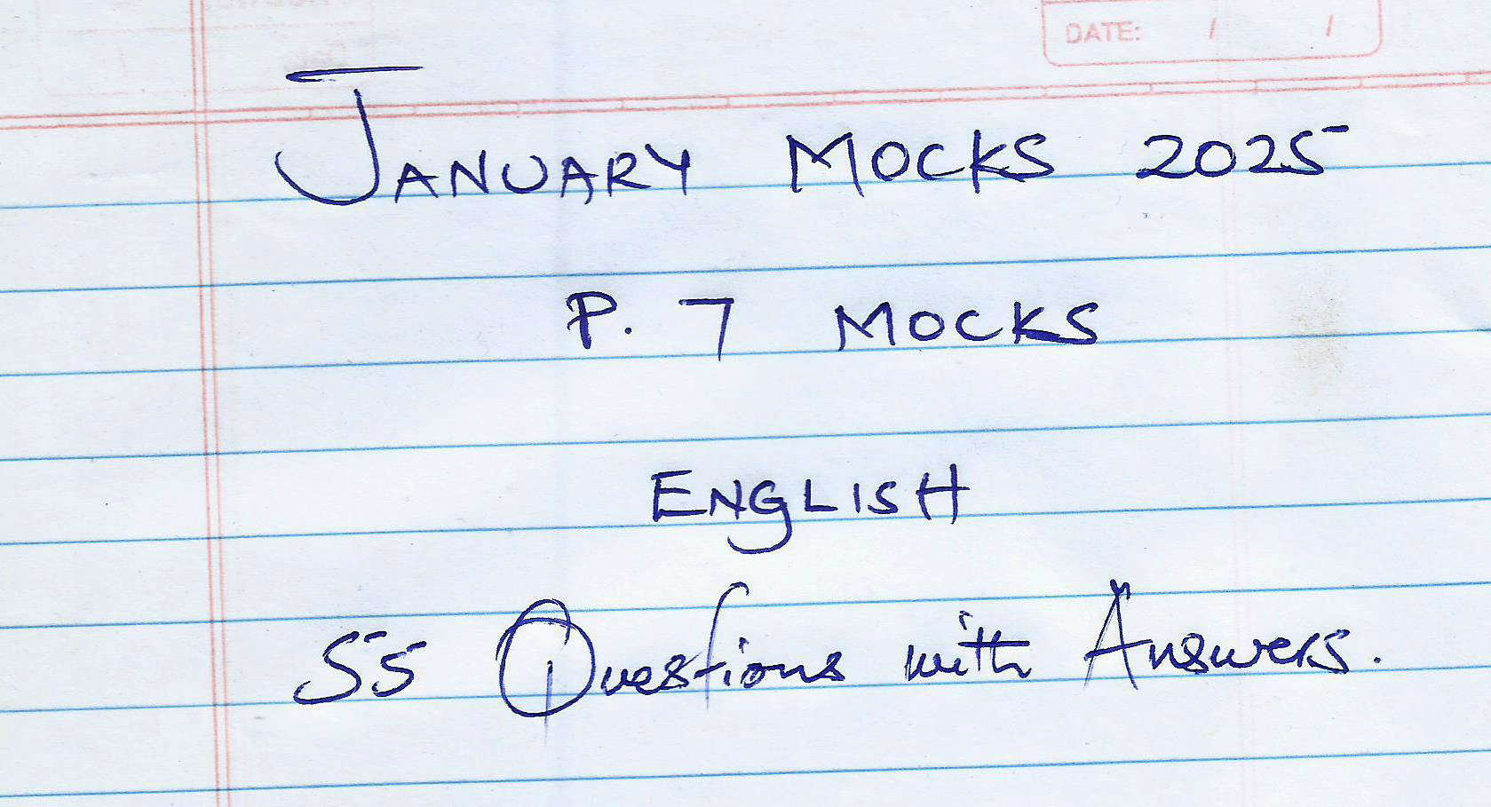 January Mocks: ENGLISH – PRIMARY 7